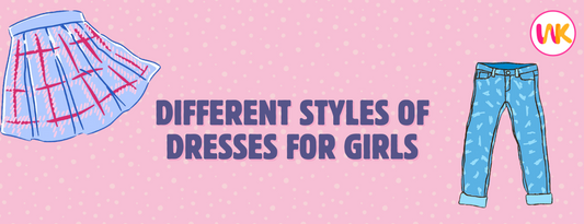 Different Styles of Dresses for Girls