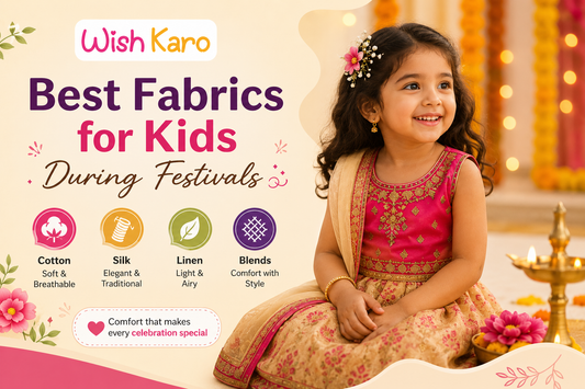 Best Fabrics for Kids During Festivals: A Complete Guide to Comfortable & Stylish Ethnic Wear (2026)