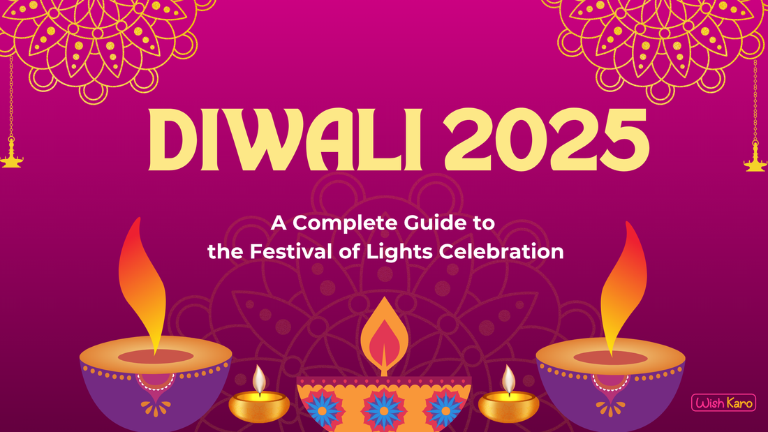 Diwali 2025: A Complete Guide to Festival of Lights Celebration